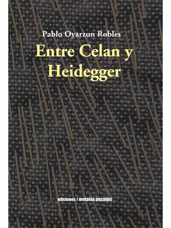 Entre Celan y Heidegger