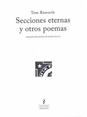 Secciones eternas y otros poemas (Edición bilingüe)