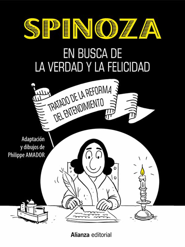 Spinoza. En busca de la verdad y la felicidad (Cómic)