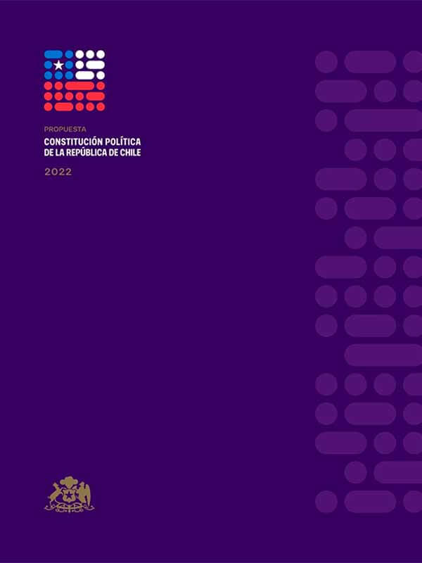 Propuesta Constitución Política de la República de Chile 2022