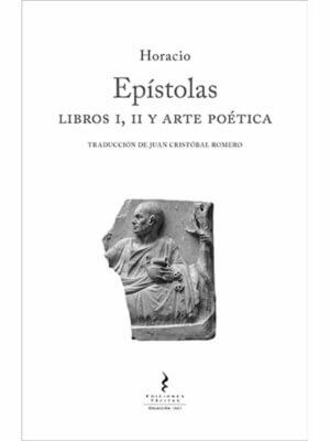 Epístolas. Libros I, II y Arte Poética
