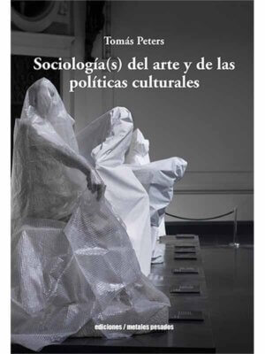 Sociología(s) del arte y de las políticas culturales
