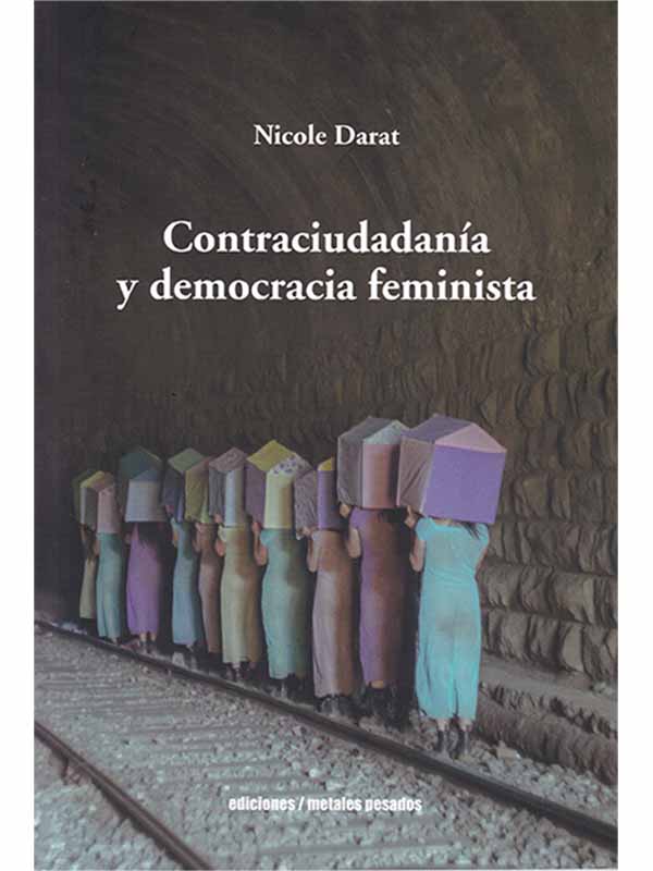 Contraciudadanía y democracia feminista