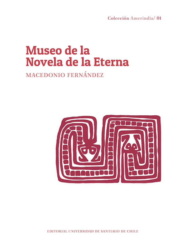 Museo de la Novela de la Eterna (primera novela buena)